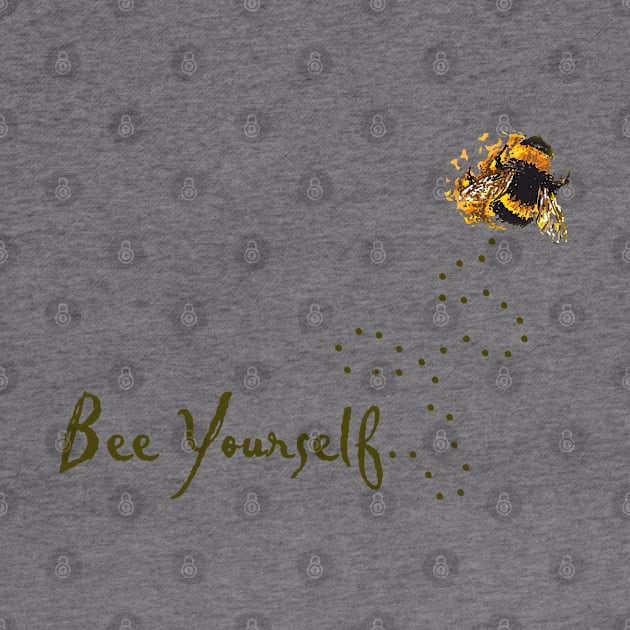 Bee Yourself by ElephantShoe